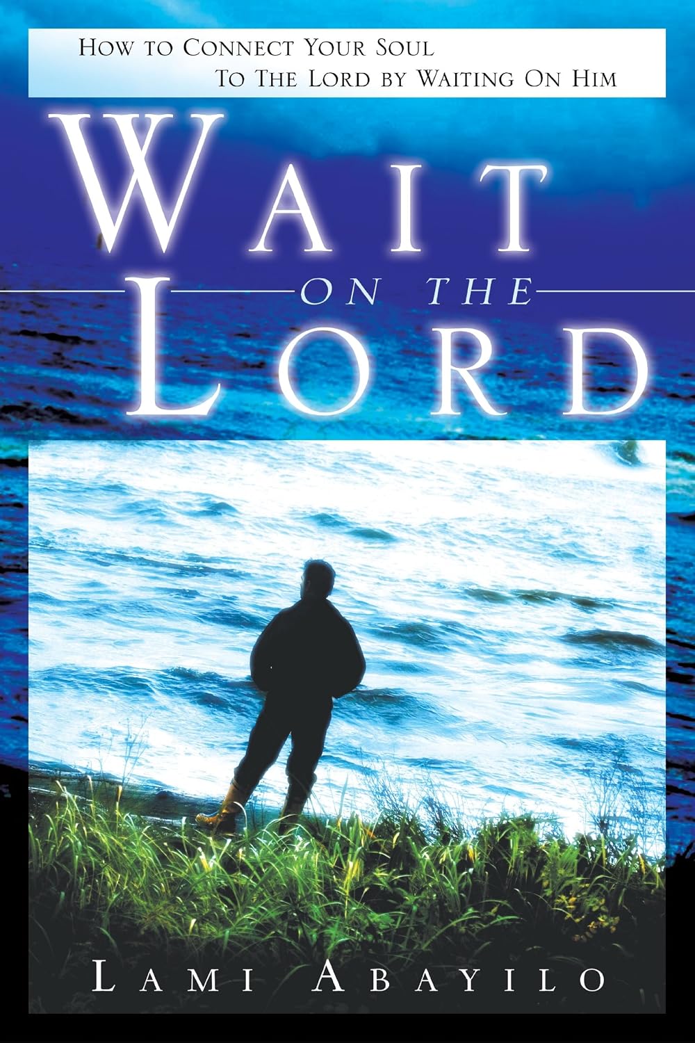 Wait on the Lord — cover